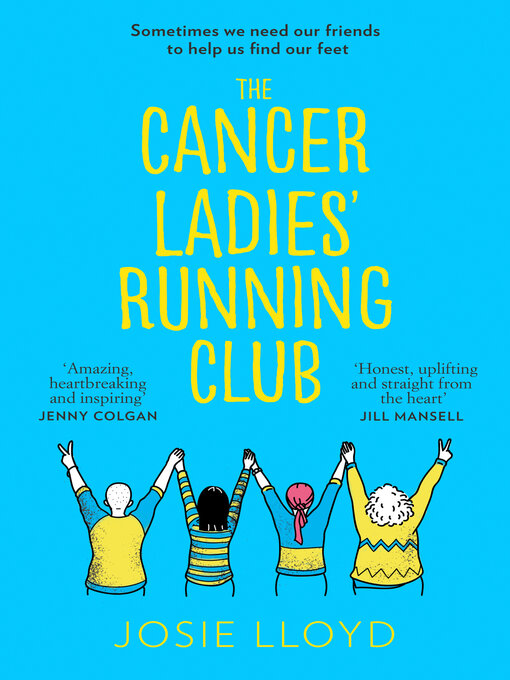 Title details for The Cancer Ladies' Running Club by Josie Lloyd - Available